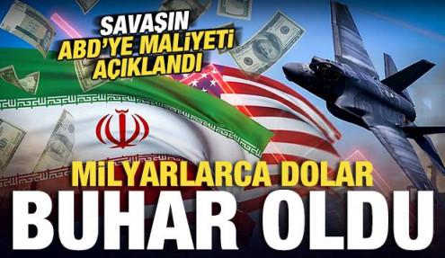 İran savaşının ABD'ye maliyeti belli oldu: Milyarlarca dolar buhar oldu