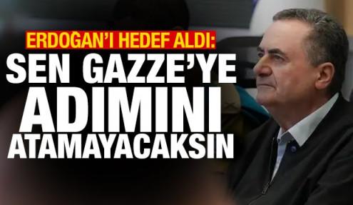 Katz: Erdoğan, Gazze'ye adımını atamayacak