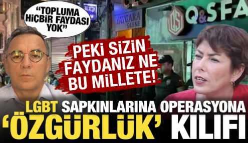 LGBT operasyonları Zeyrek ve Payzın'ı rahatsız etti: Sapkınlığa 'özgürlük' kılıfı 