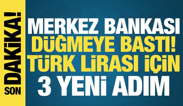 Merkez Bankası'ndan TL likiditesine 3 yeni adım