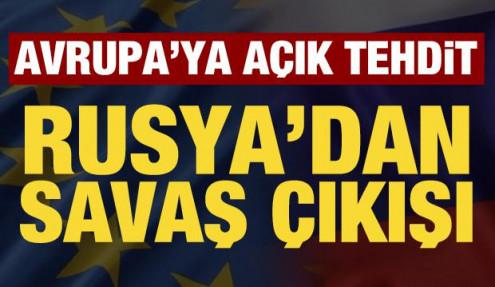 Rusya'dan Avrupa'ya savaş tehdidi: Kısa sürecek!