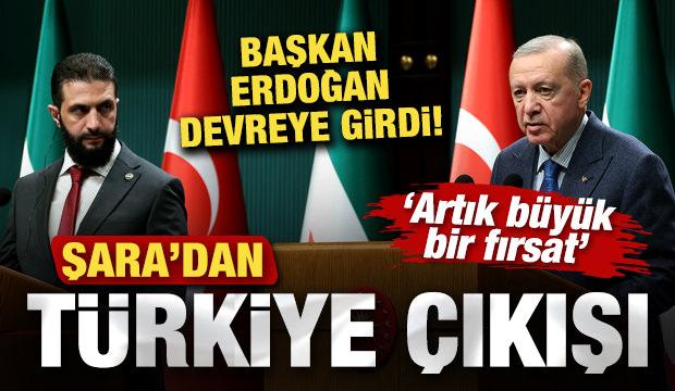 Şara'dan dikkat çeken Türkiye çıkışı! Başkan Erdoğan devreye girdi! 