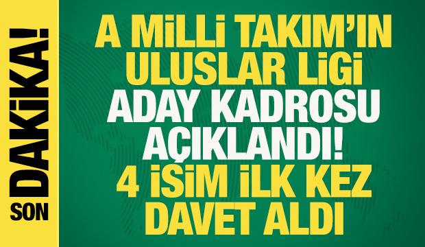Son dakika... A Milli Takım'ın Uluslar Ligi kadrosu açıklandı! 4 isim ilk kez davet aldı