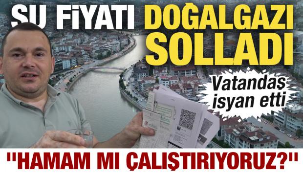 Su fiyatı doğalgazı solladı: 1 liradan 27 liraya &ccedil;ıktı: "Hamam mı &ccedil;alıştırıyoruz?" 