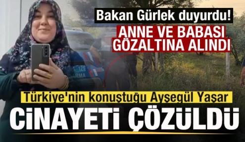 Türkiye'nin konuştuğu Ayşegül Yaşar cinayeti aydınlatıldı! Anne ve babası gözaltına alındı