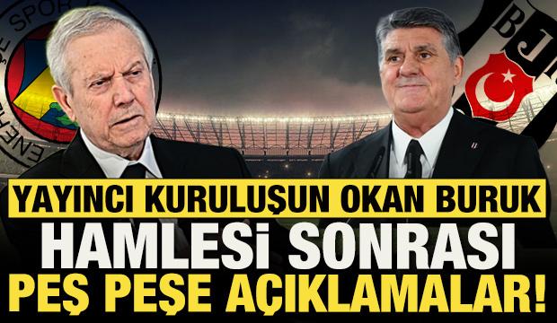 Yayıncı kuruluşun Okan Buruk hamlesi sonrası Beşiktaş ve Fenerbah&ccedil;e'den sert a&ccedil;ıklamalar!