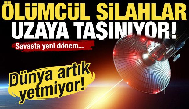 ABD uzayı savaş alanına &ccedil;eviriyor!