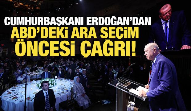 Cumhurbaşkanı Erdoğan'dan ABD'deki ara seçim öncesi çağrı