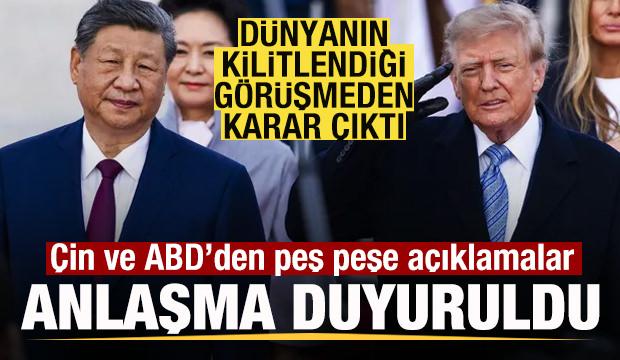 Dünyanın kilitlendiği görüşmede karar! Çin ve ABD'den peş peşe açıklama! Anlaşma duyuruldu
