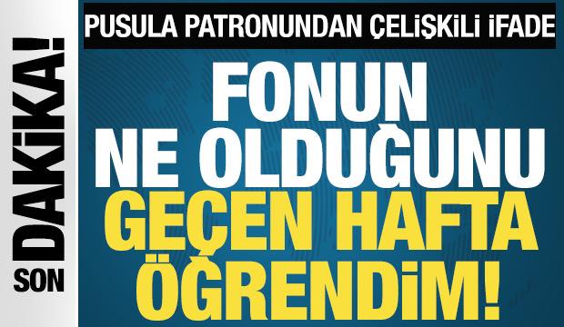 Fon soruşturmasında tutuklanan Serdar Turhan'ın ifadesi ortaya çıktı!