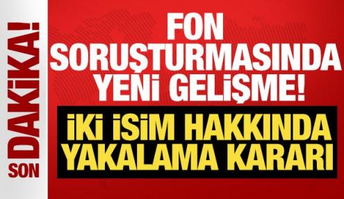 Fon soruşturmasında yeni gelişme! Erdin Özel hakkında yakalama kararı