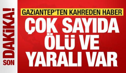 Gaziantep'te katliam gibi kaza: Çok sayıda ölü ve yaralı var