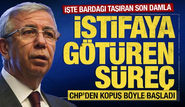 İstifaya götüren süreç! CHP'den kopuş böyle başladı: İşte bardağı taşıran son damla
