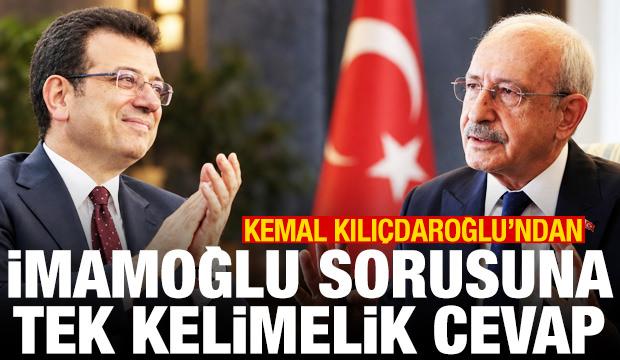 Kılıçdaroğlu'ndan İmamoğlu sorusuna tek kelimelik cevap