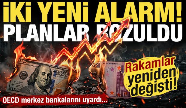 Küresel ekonomi için iki yeni alarm! Planlar bozuldu: OECD rakamları değiştirdi!
