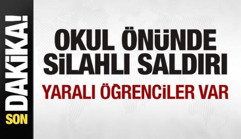 Okul önünde silahlı saldırı! Yaralı öğrenciler var