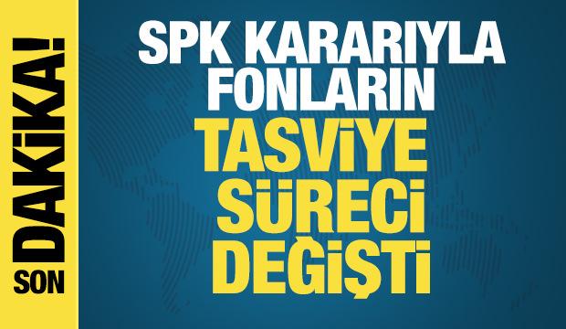 SPK'dan tasfiye sürecindeki fonlar için süre değişikliği