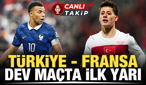 Türkiye - Fransa! CANLI
