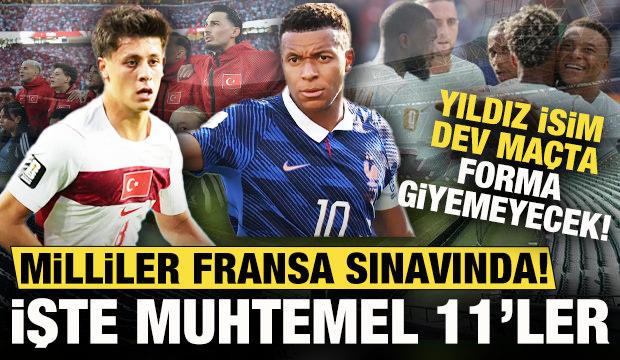 T&uuml;rkiye, Uluslar Ligi'nde Fransa sınavına &ccedil;ıkıyor! Yıldız isim yok: İşte muhtemel 11'ler