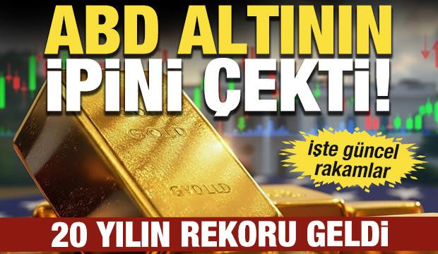 20 yılın rekoru geldi: ABD altının ipini çekti! İşte güncel rakamlar