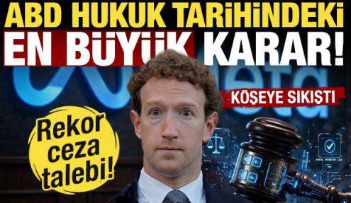 ‘ABD hukuk tarihindeki en büyük karar!' META'ya milyar dolarlık ceza talebi...
