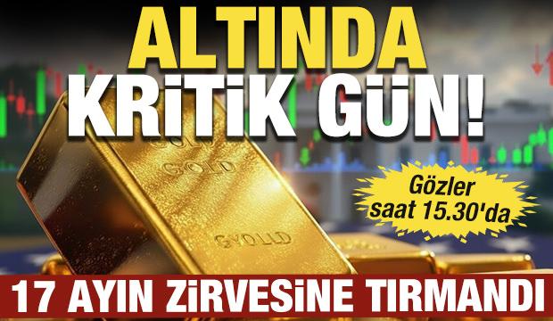 Altında kritik g&uuml;n! Dolar 17 ayın zirvesine tırmandı: G&ouml;zler saat 15.30'da