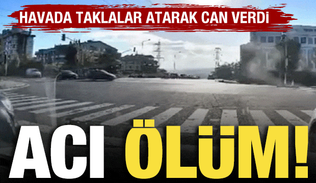 Ankara&rsquo;da acı &ouml;l&uuml;m: Otomobilin &ccedil;arptığı motosikletli havada taklalar atarak can verdi
