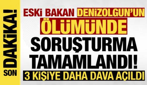 Eski bakan Arif Ahmet Denizolgun’un ölümüne ilişkin 3 dava!