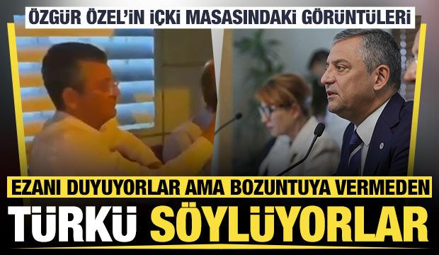 Ezanı duyuyorlar ama bozuntuya vermeden türkü söylüyorlar: Özgür Özel'in yeni görüntüleri