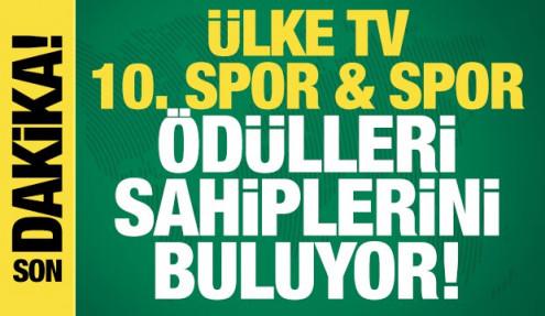 ÜLKE TV 10. Spor & Spor Ödülleri sahiplerini buluyor! CANLI