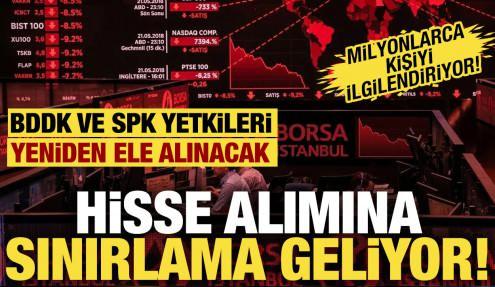 Hisse alım satımına sınırlama geliyor! Yatırımcılar dikkat