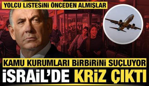 İsrail'de kriz çıktı, kamu kurumları birbirini suçluyor: Yolcu listesini önceden almışlar