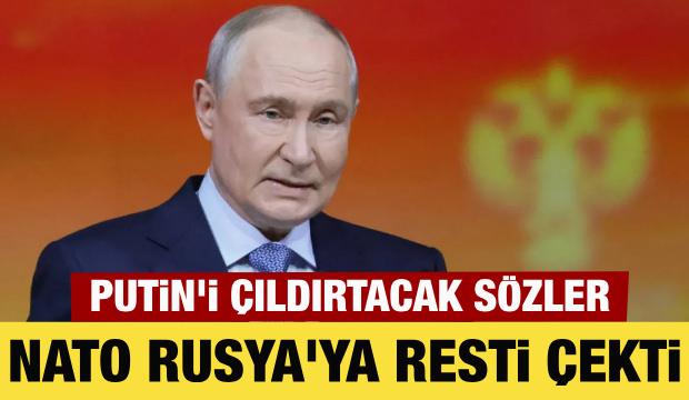 NATO'dan Rusya'ya rest: Putin'i &ccedil;ıldırtacak s&ouml;zler