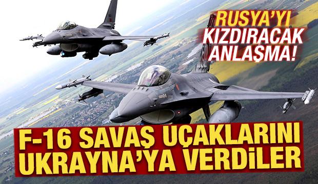 Rusya'yı kızdıracak anlaşma: F-16 savaş uçaklarını Ukrayna'ya verdiler