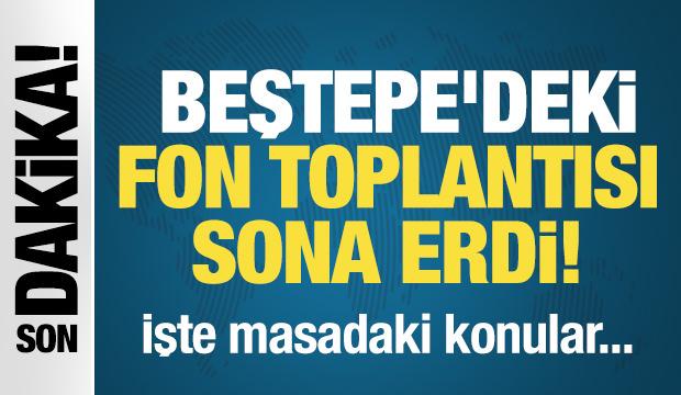 Son Dakika: Ankara’daki kritik fon toplantısı sona erdi...
