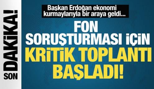 Son Dakika: Fon soruşturması için Ankara’da kritik toplantı!