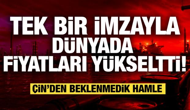 Tek bir imzayla dünyada fiyatları yükseltti! Çin'den beklenmedik hamle