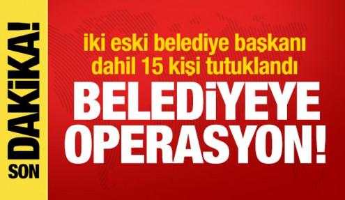 Yahşihan Belediyesi soruşturması: İki eski belediye başkanı dahil 15 kişi tutuklandı