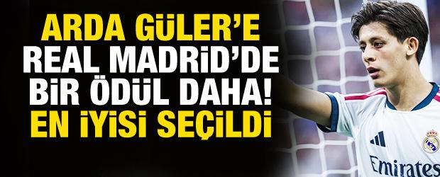 Arda G&uuml;ler'e Real Madrid'de bir &ouml;d&uuml;l daha! En iyisi se&ccedil;ildi