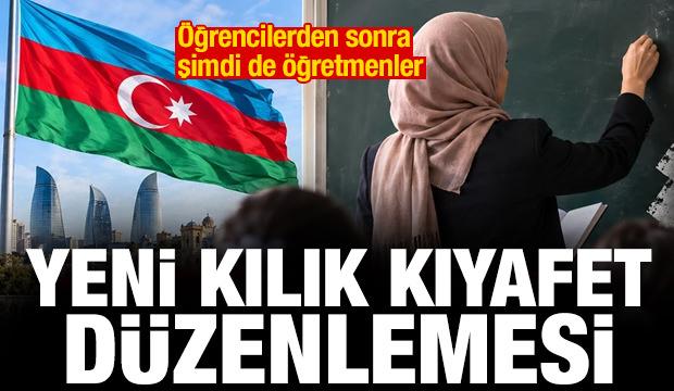 Azerbaycan'da kadın öğretmenlere kılık kıyafet düzenlemesi