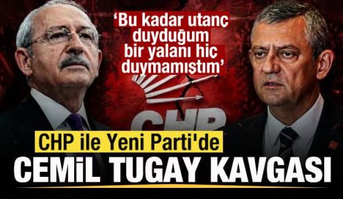 CHP ile Yeni Parti'de Cemil Tugay kavgası! Özgür Özel'den Kılıçdaroğlu'na cevap!