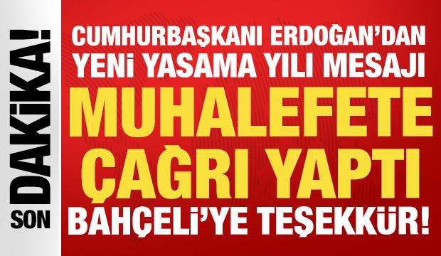 Cumhurbaşkanı Erdoğan'dan yeni yasama yılı mesajı: Muhalefete çağrı yaptı