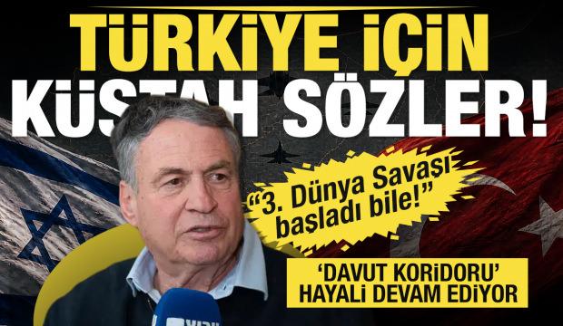 İsrail'in Davut Koridoru hayali devam ediyor... Uzi Dayan'dan T&uuml;rkiye i&ccedil;in k&uuml;stah s&ouml;zler!