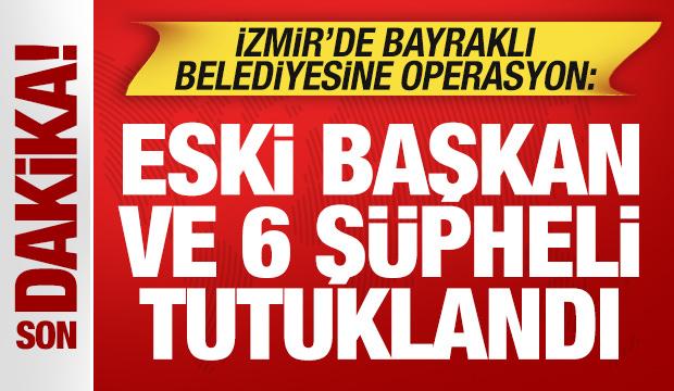 İzmir Bayraklı Belediyesine yolsuzluk operasyon: Çok sayıda kişi tutuklandı
