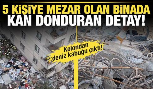 Maltepe’deki  5 kişiye mezar olan binada skandal detay: Kolondan deniz kabuğu çıktı!