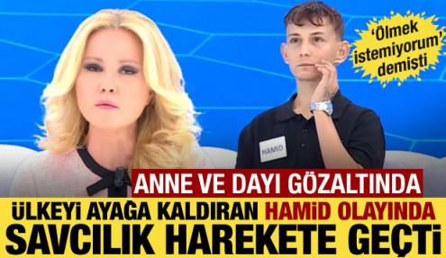 'Ölmek istemiyorum' diyen Hamid dosyasında flaş gelişme! Anne ve dayı gözaltında