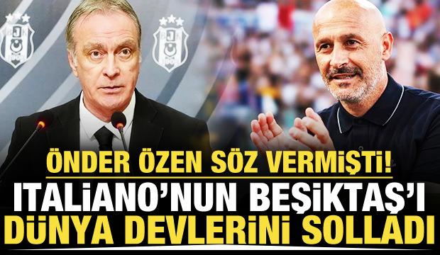 &Ouml;nder &Ouml;zen s&ouml;z vermişti! Italiano'nun Kartal'ı d&uuml;nya devlerini solladı