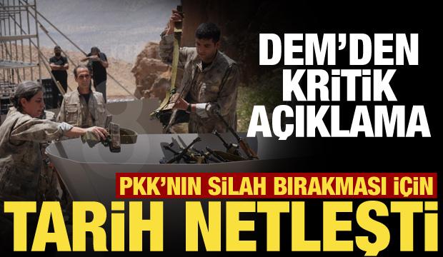 PKK'nın silah bırakacağı tarih belli oldu! DEM Parti açıkladı