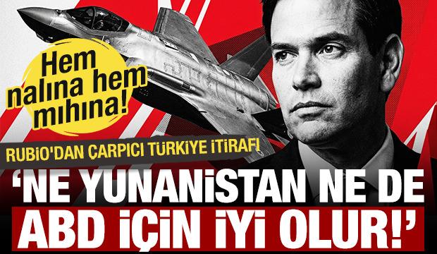 Rubio'dan F-35 ve Türkiye-Yunanistan gerilimi itirafı