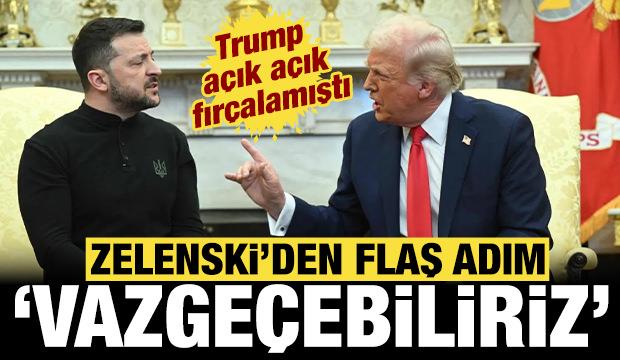 Trump fır&ccedil;alamıştı! Zelenski'den flaş adım: Vazge&ccedil;ebiliriz...